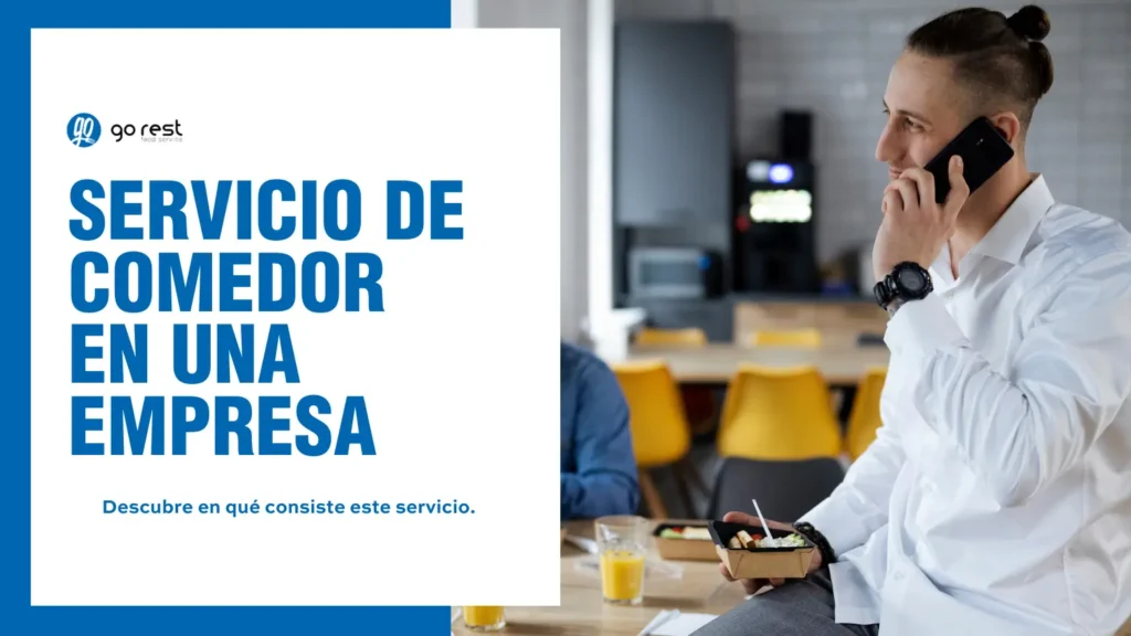 que es el servicio de comedor en una empresa