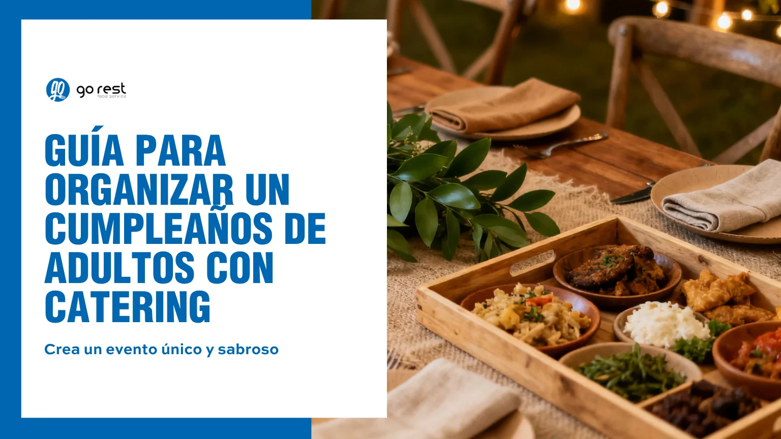 ideas de catering para cumpleaños de adultos